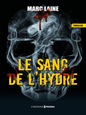 cover image of Le sang de l'hydre